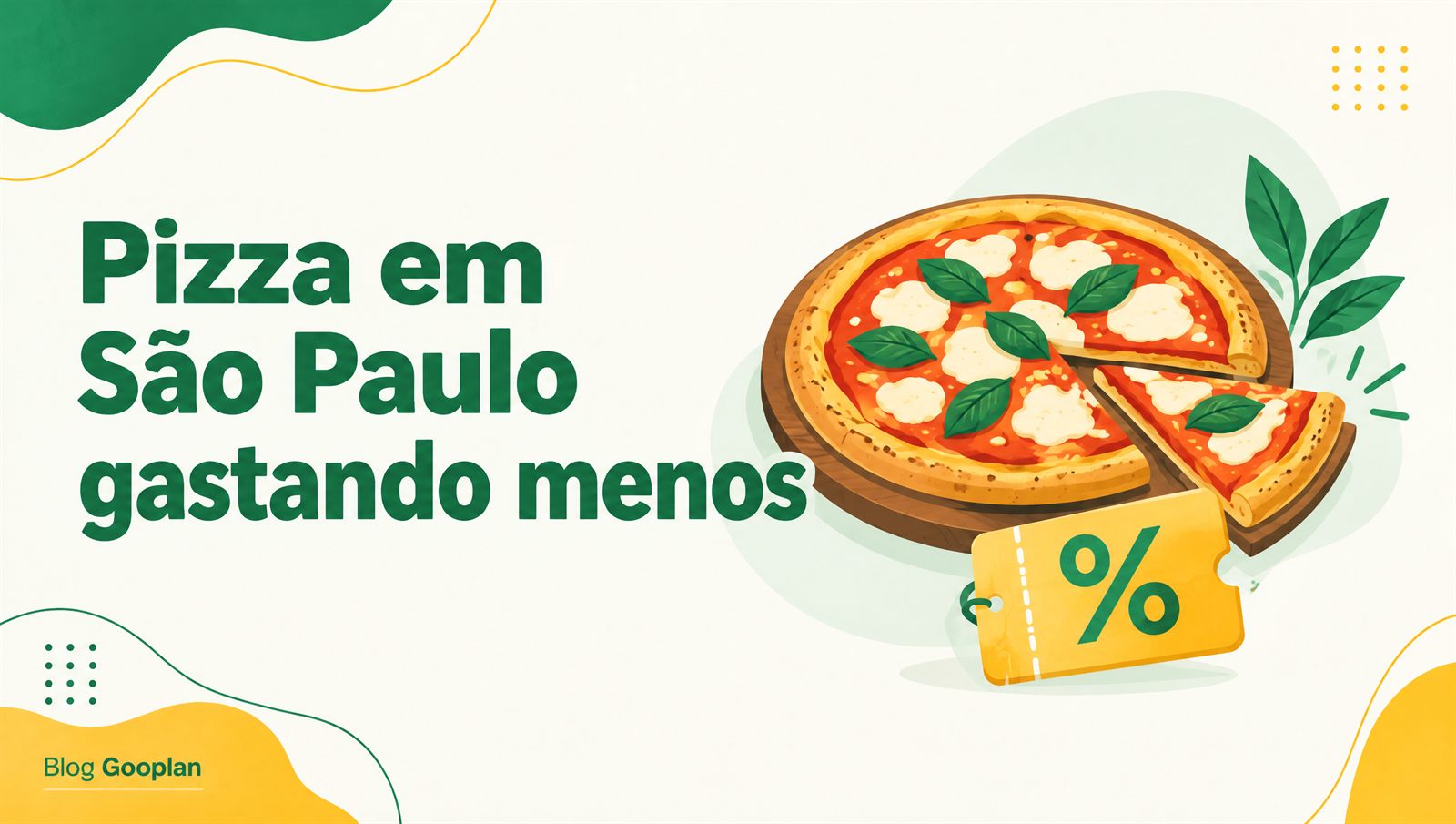 Pizza em São Paulo gastando menos
