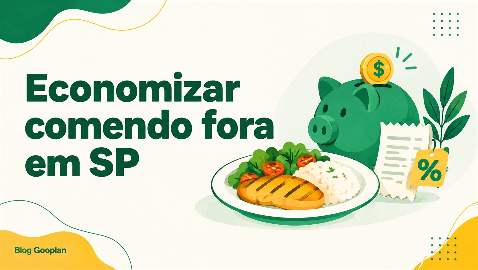 Como economizar comendo fora em São Paulo: 12 regras que funcionam