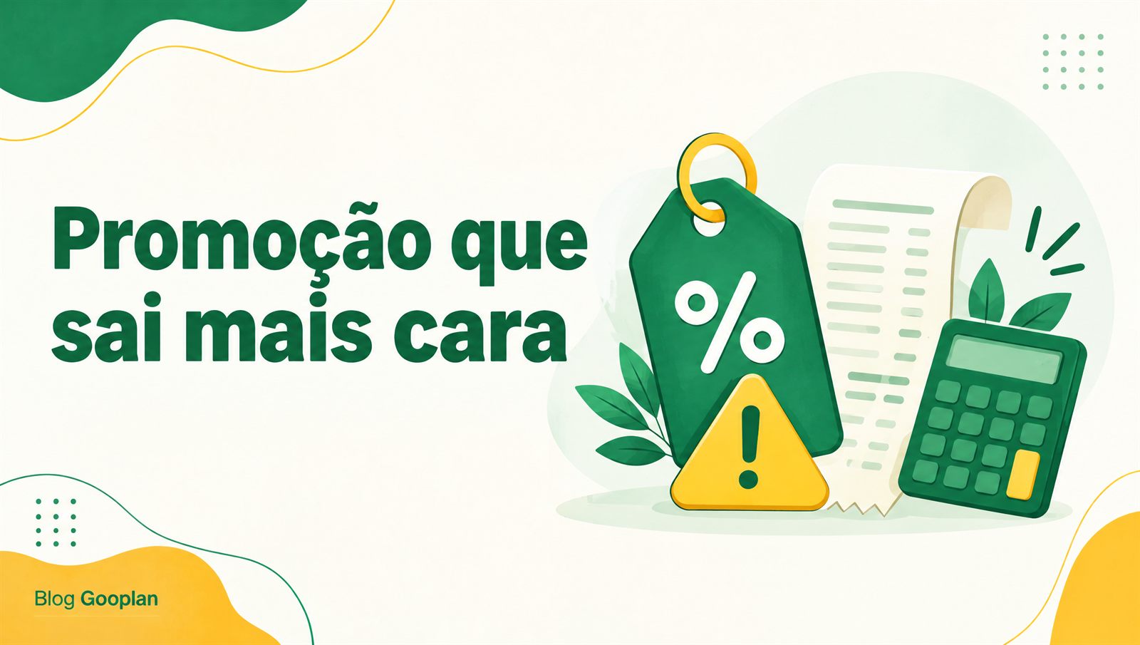 10 erros que fazem uma promoção sair mais cara do que parece
