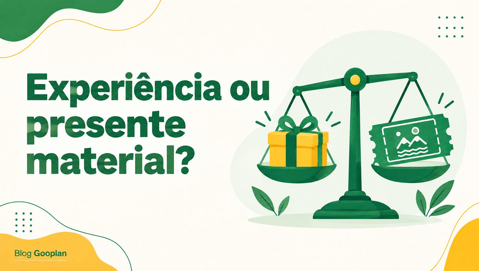 Presente de experiência ou presente material: qual escolher